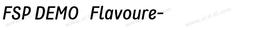 FSP DEMO   Flavoure字体转换